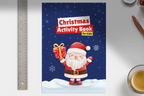 Christmas Activity Book for Kids: Fun Puzzles, Coloring, Mazes & Holiday Games